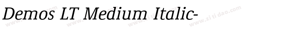 Demos LT Medium Italic字体转换
